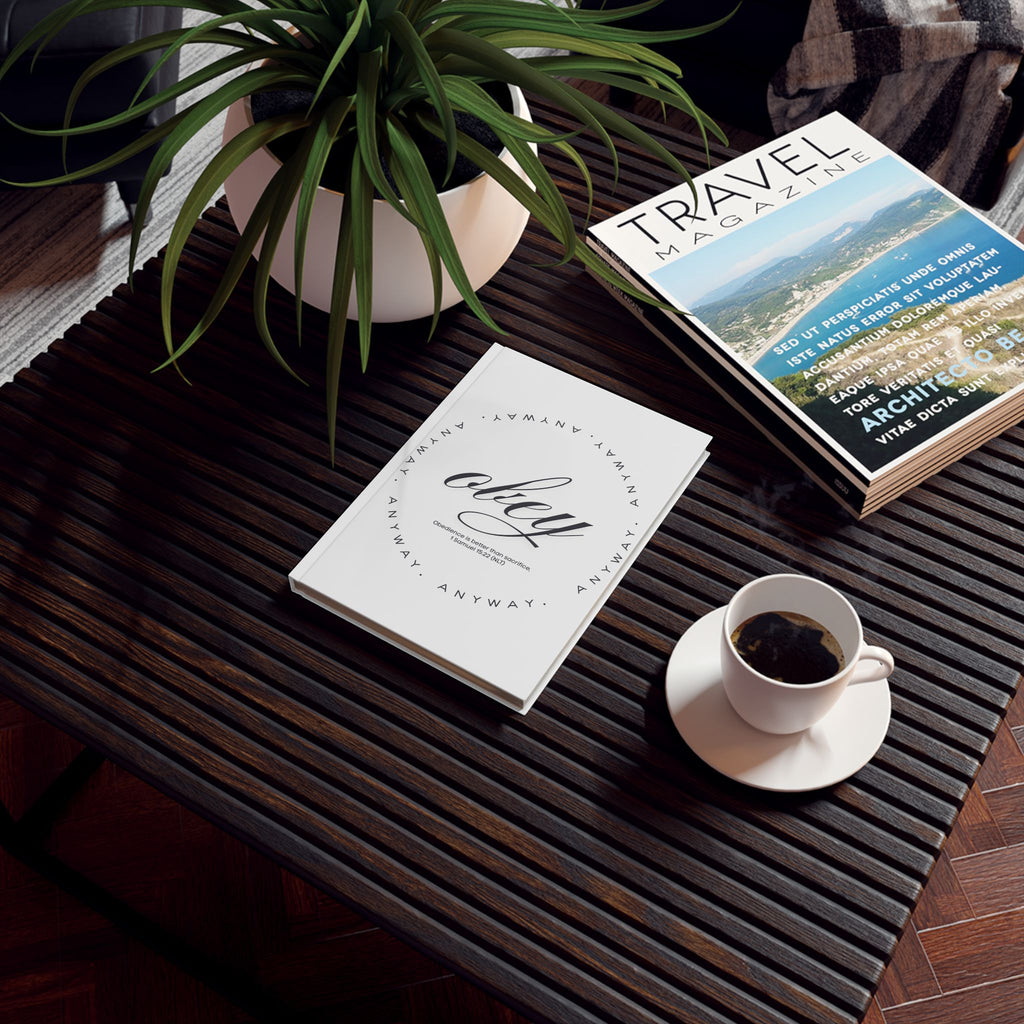 Obey Anyway Hardcover Journal | Faith, Reflection & Purpose